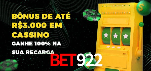 Bet922 melhor bônus de depósito